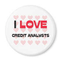 I LOVE CREDIT ANALYSTS magnets by professions I LOVE CREDIT ANALYSTS magnets