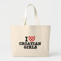 I Love Croatian Girls bags