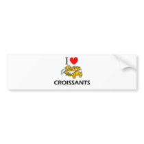 I Love Croissants bumper stickers by foodshirts I Love Croissants bumper stickers