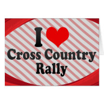 I love Cross Country Rally Card