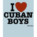I Love Cuban Boys t-shirts