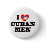 I Love Cuban Men Buttons
