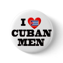 I Love Cuban Men Button