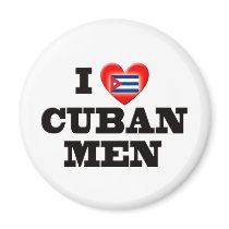I Love Cuban Men Magnets