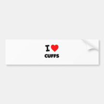 I love Cuffs Bumper Sticker