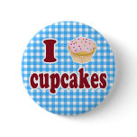 I Love Cupcakes Pinback Button