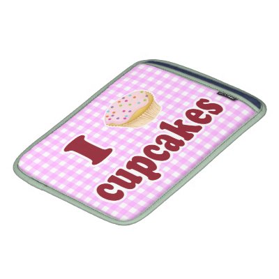 I Love Cupcakes Sleeves For iPads