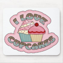 I Love Cupcakes Mousepads