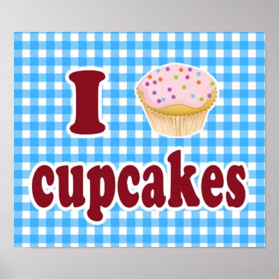 I Love Cupcakes Poster