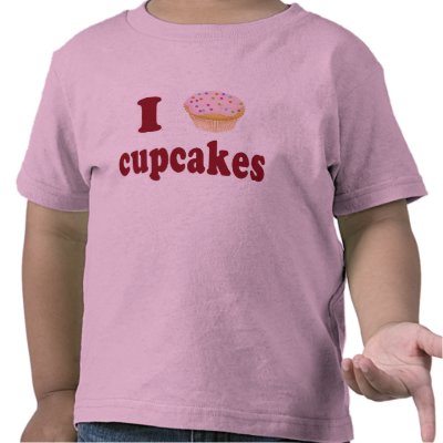 I Love Cupcakes T Shirts