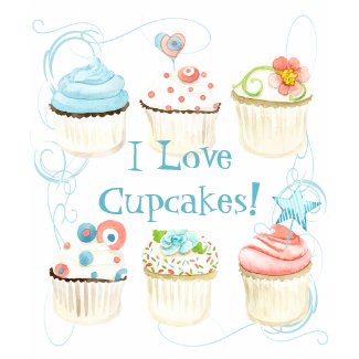 I Love Cupcakes! Woman's Tee Shirt shirt