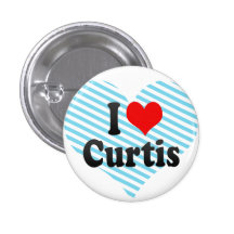 I love Curtis Buttons