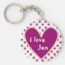 "I love" - Customize with your name Key Chains