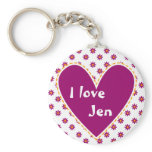 "I love" - Customize with your name Key Chains