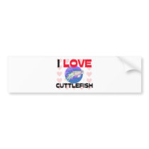 I Love Cuttlefish bumper stickers by foodshirts I Love Cuttlefish bumper stickers