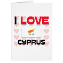 I Love Cyprus cards by tshirtshirts I Love Cyprus cards
