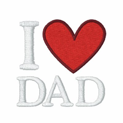 I Love Dad Embroidered Polo I Love Dad Embroidered Polo