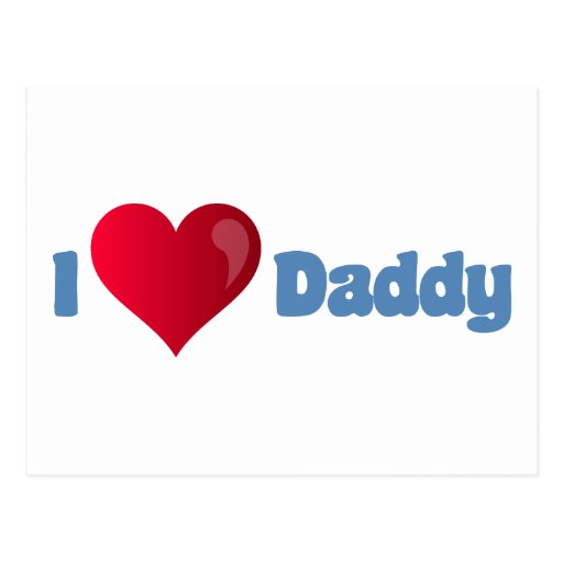 I Love Daddy Postcards