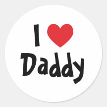 I Love Daddy Round Stickers