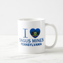 I Love Dagus Mines, PA Mug