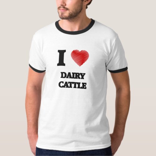 I love Dairy Cattle
