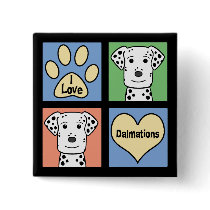 I Love Dalmations buttons by dogcartoons I Love Dalmations buttons