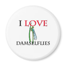 I Love Damselflies magnets by tshirtshirts I Love Damselflies magnets