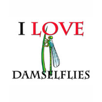 I Love Damselflies t-shirts