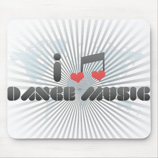I Love Dance Music Mouse Pad
