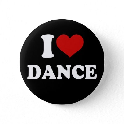 I Love Dance Pinback Buttons