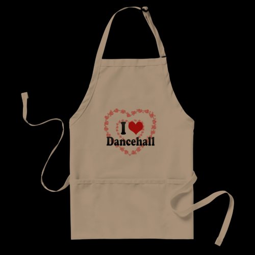 I Love Dancehall Apron