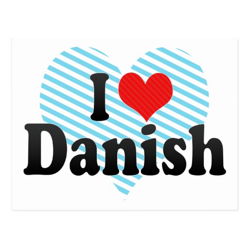 I Love Danish Postcard Zazzle