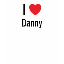 I love Danny t-shirts by funnycustomtshirts I love Danny t-shirts