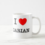 I Love Darian Coffee Mug