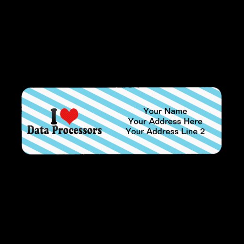 I Love Data Processors Return Address Labels
