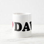 I LOVE DAVE MUG