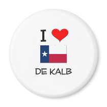 I Love De Kalb Texas Fridge Magnet