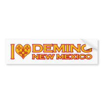 I Love Deming, NM bumper stickers