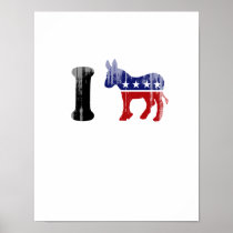 I Love Democrats 1 Faded.png Posters