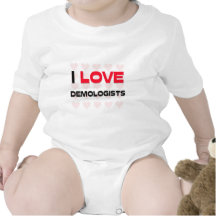 I LOVE DEMOLOGISTS ROMPERS