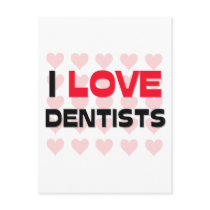 I LOVE DENTISTS postcards by professions I LOVE DENTISTS postcards