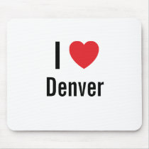 I love Denver mousepads by funnycustomtshirts I love Denver mousepads