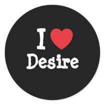 I love Desire heart T-Shirt stickers by funnycustomtshirts I love Desire heart T-Shirt stickers
