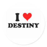 I Love Destiny Round Stickers