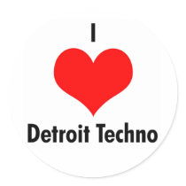 I love detroit techno stickers by techstar I love detroit techno stickers