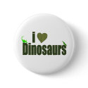 I Love Dinosaurs buttons
