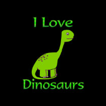 I Love Dinosaurs