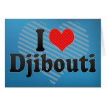 I Love Djibouti cards
