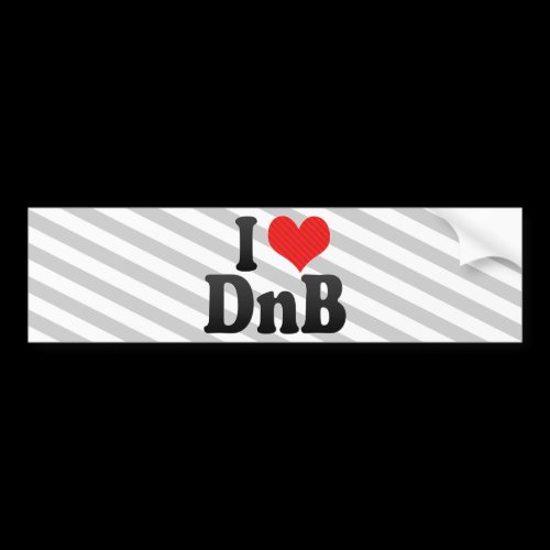 I Love DnB Bumper Sticker