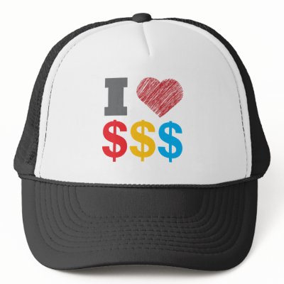 I Love Dollars Hat by brev87